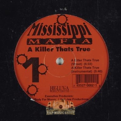Mississippi Mafia - A Killer Thats True: Record | Rap Music Guide